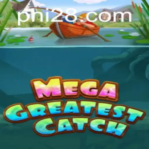 MegaGreatestCatch: A Deeper Dive into the World of PH28.COM